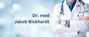 Dr. med. Jakob Bickhardt