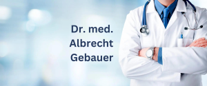 Dr. med. Albrecht Gebauer
