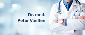 Dr. med. Peter Vaeßen