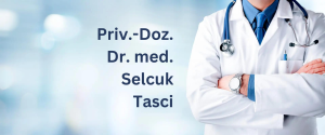 Priv.-Doz. Dr. med. Selcuk Tasci