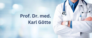 Prof. Dr. med. Karl Götte